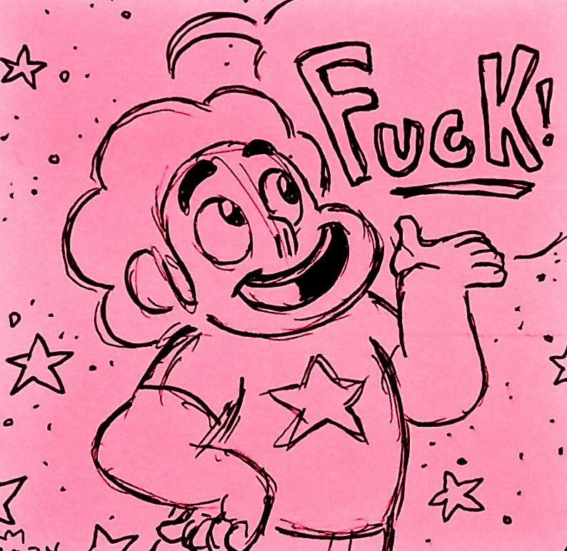 SU "Steven Says Fuck" (In Pink)