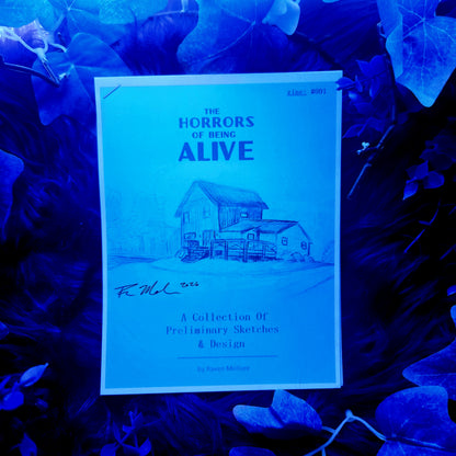 "The Horrors of Being Alive" Zine #001 — A Collection of Preliminary Sketches & Design